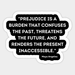 Maya Angelou Quote Sticker